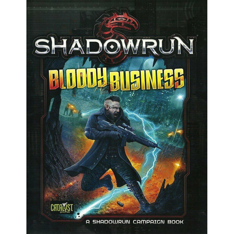 Jeu de rle de Shadowrun Bloody Business
