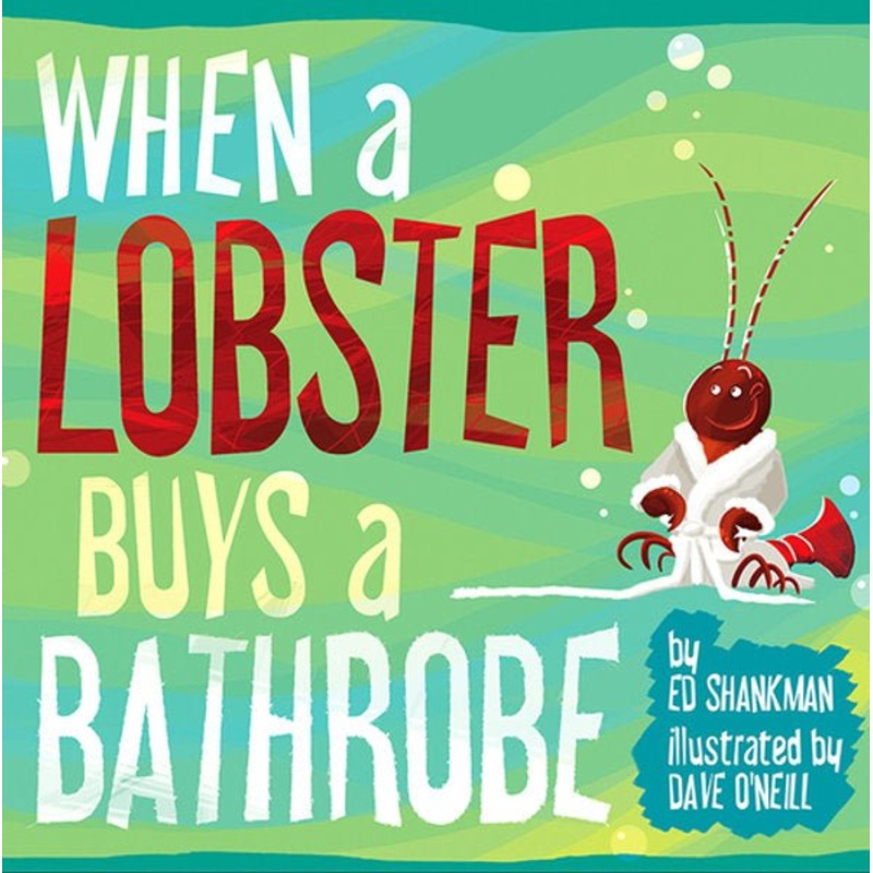 When a Lobster Buys a Bathrobe Book
