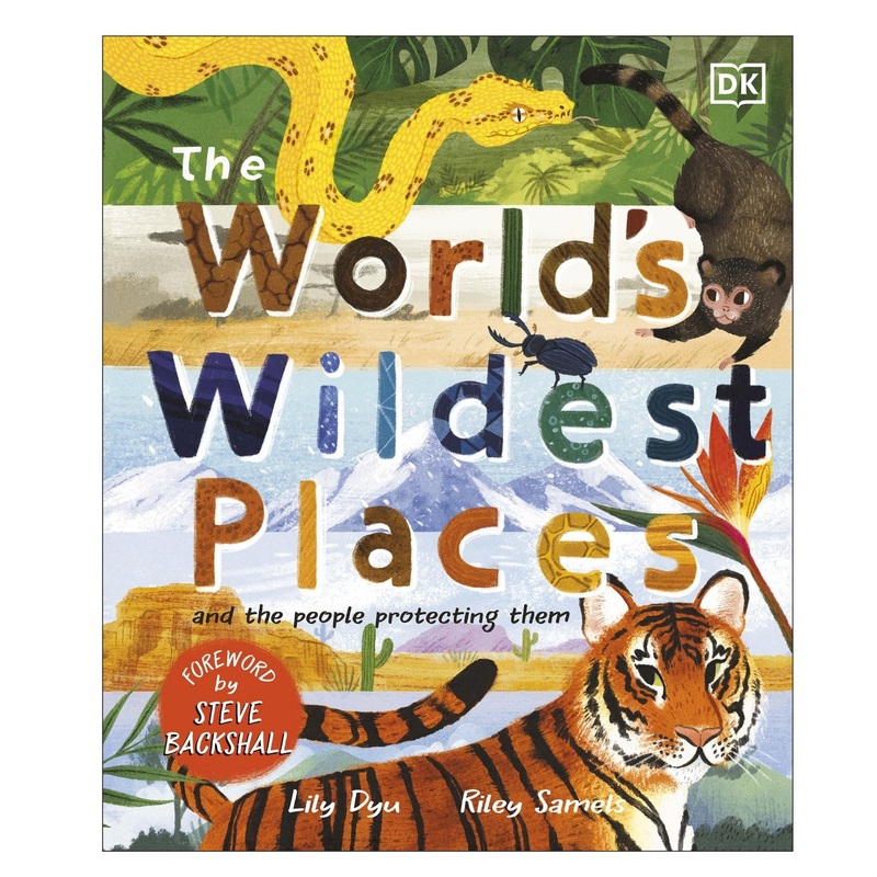 The World's Wildest Places and People Protecting Them