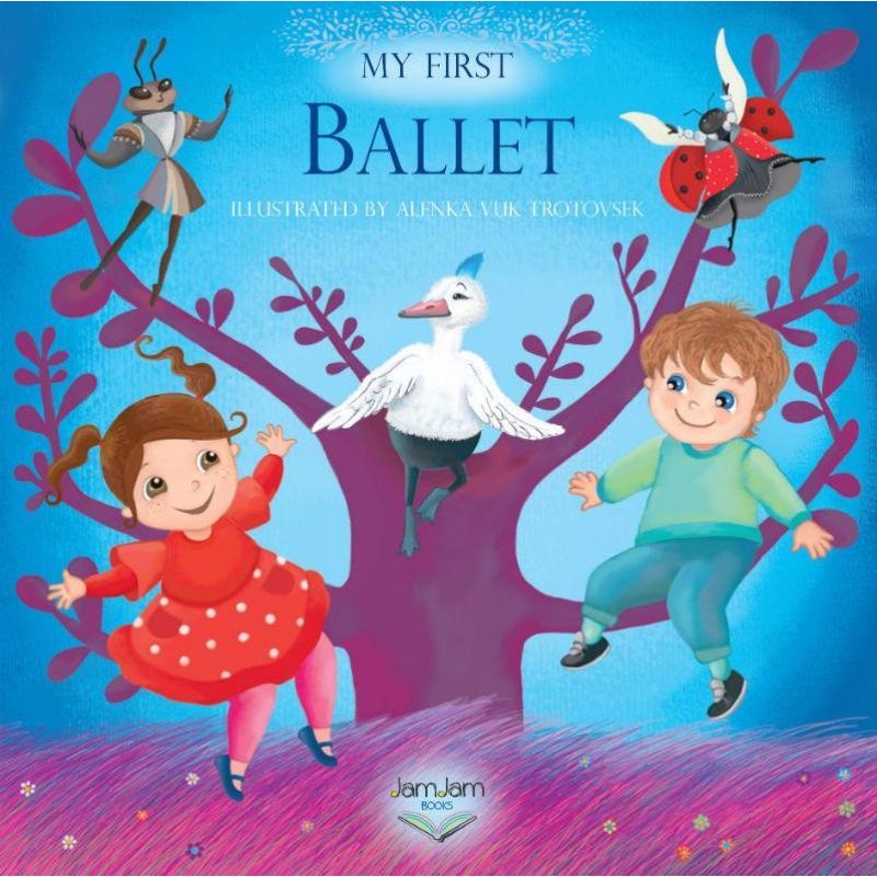 Jam Jam Books - My First Ballet