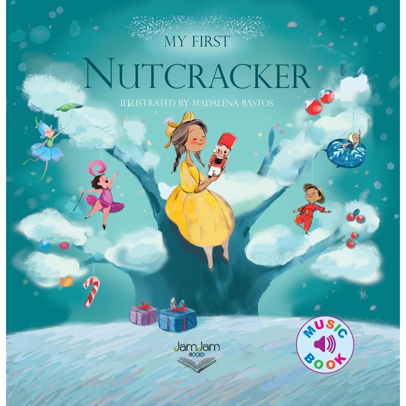 Jam Jam Books - My First Nutcracker