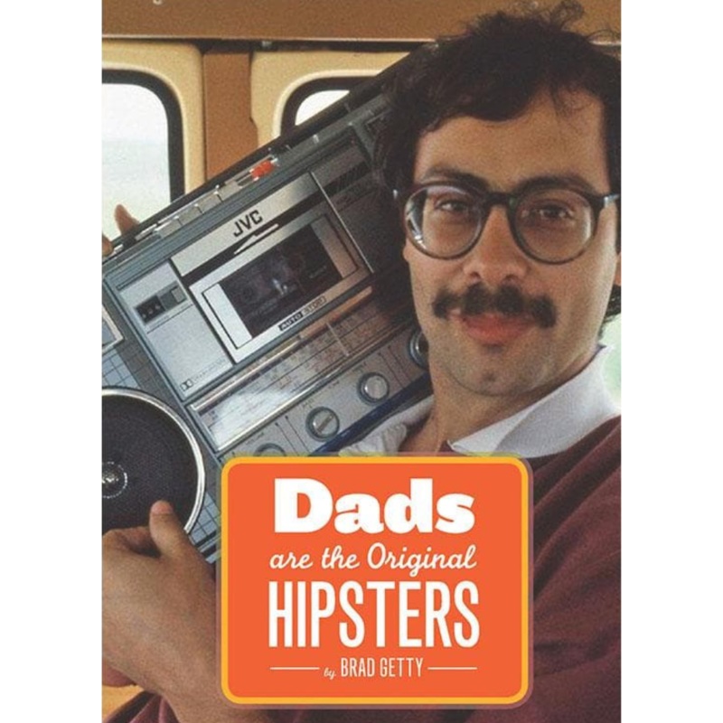 Dads Are the Original Hipsterspb