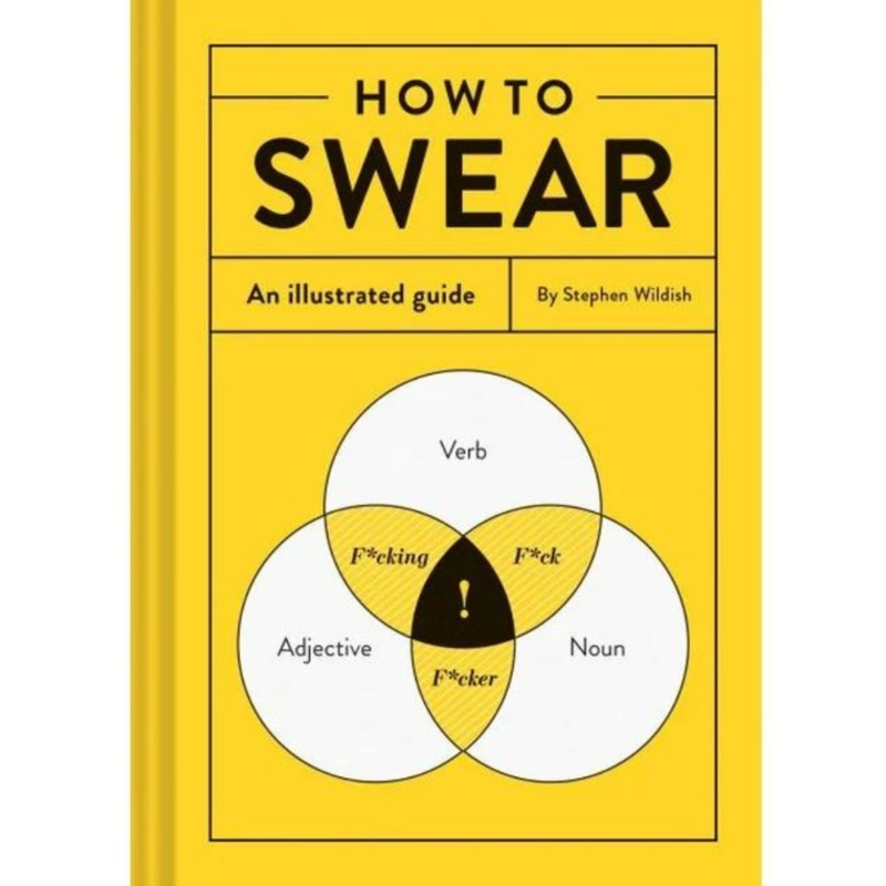 How to Swear - Hardcover