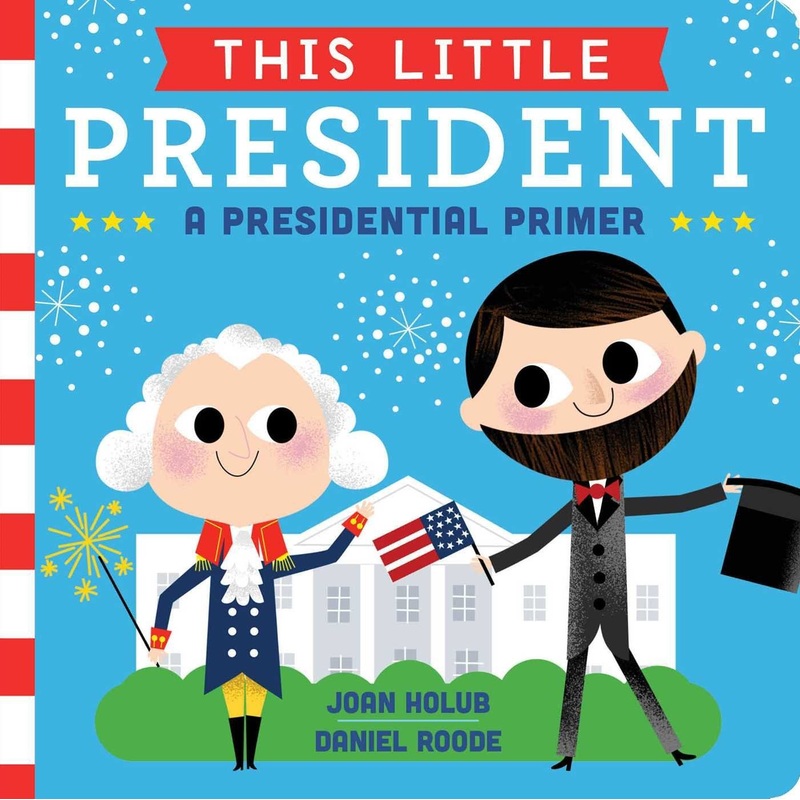This Little President - Board Book
